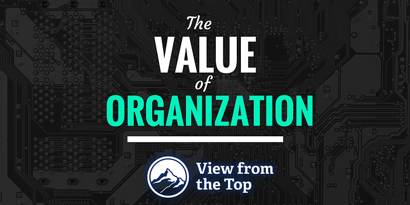 The_Value_Of_Organization