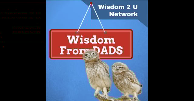 Wisdom From Dads.jpg
